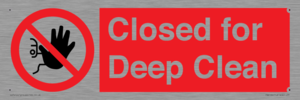 Closed for Deep Clean
